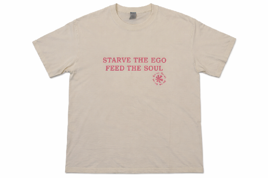 Starve The Ego Feed The Soul Tee