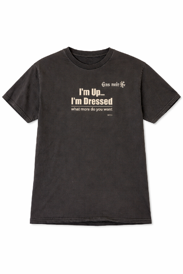 I'm Up I'm Dressed Washed Black Tee